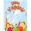 CREATESPACE Siamo Vegani!