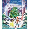 Usborne Lo Schiaccianoci. Ediz. a colori