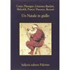 Sellerio Un Natale in giallo