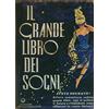 Edizioni Mediterranee Il grande libro dei sogni [Edizione Intonsa]