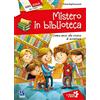 Raffaello Mistero in biblioteca. Cinque amici alla ricerca di avventure