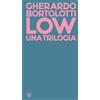 TIC Low. Una trilogia: Tecniche di basso livello-Senza paragone-Quando arrivarono gli alieni