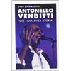 CONTRO CANTO Antonello Venditti. Che fantastica storia