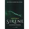 Salani Sirene. Un'avventura terrestre