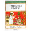 JACA BOOK I miracoli di Gesù