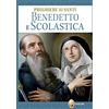 I SANTI Preghiere ai santi Benedetto e Scolastica