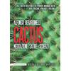 CASTELVECCHI Cactus: Meditazioni, satire, scherzi