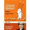RAGAZZI Il libro degli errori letto da Lunetta Savino. Audiolibro. CD Audio formato MP3. Audiolibro. CD Audio formato MP3
