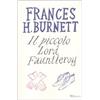 RIZZOLI NARRATIVA Il piccolo lord Fauntleroy