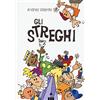 Lapis Gli streghi. Ediz. illustrata