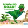 Ape Junior Dinosauro Roar! Il Tyrannosaurus rex. Il mondo del Dinosauro Roar!