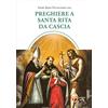 SHALOM Preghiere a santa Rita da Cascia