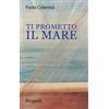 Progedit Ti prometto il mare