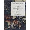 Rizzoli Il libro della giungla. Ediz. speciale: 1