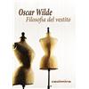 Oscar Wilde Filosofia del vestito