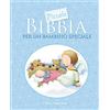 Il Pozzo di Giacobbe Piccola Bibbia per un bambino speciale. Ediz. illustrata