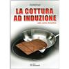 SANDIT Libri La cottura ad induzione nella cucina domestica