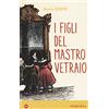 Iperborea I figli del mastro vetraio