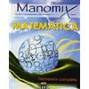 Manomix di matematica. Formulario completo