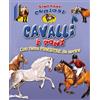 Chiara Edizioni Cavalli e pony. Finestre curiose. Ediz. illustrata
