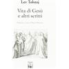 Edizioni Ex Libris Vita di Gesù e altri scritti