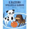 Becco Giallo Il razzismo spiegato ai bambini