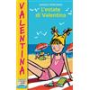 Piemme L'estate di Valentina
