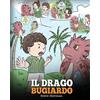 DG Books Publishing Il drago bugiardo: (Teach Your Dragon to Stop Lying) Un libro sui draghi per insegnare ai bambini a NON mentire. Una simpatica storia per bambini, per ... e insegnare loro a dire la verità.: 15