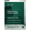 Maggioli Editore Interventi locali su edifici esistenti. Interventi su edifici in muratura in calcestruzzo armato e acciaio. Casi svolti con applicazione Sisma Bonus