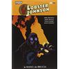 Magic Press La mano che brucia. Lobster Johnson (Vol. 2)
