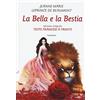 Edizioni Theoria La bella e la bestia. Testo francese a fronte. Ediz. integrale