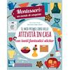 White Star Publishers Il mio primo libro della casa. Montessori un mondo di conquiste. Con adesivi. Ediz. a colori