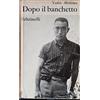 Feltrinelli Dopo il banchetto