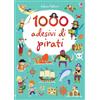Usborne 1000 adesivi di pirati. Ediz. illustrata