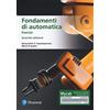 Pearson Education Fondamenti di automatica. Esercizi. Ediz. MyLab. Con Contenuto digitale per accesso online