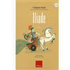 Erickson Iliade. Con audiolibro