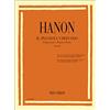 Ricordi Hanon: Il Pianista Virtuoso Prima Parte Esercizi 1 a 20 | Spartiti Tecnica Pianoforte Agilità Forza Dita | Studi Classici Pianisti Intermedi Avanzati | Metodo Conservatorio Riscaldamento Pratica