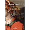 Solferino L'ombra di Caterina