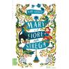 Rizzoli Mary e il fiore della strega