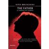 Licenza - Newton Compton Editori The Father. Il padrino dei padrini