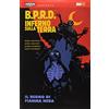 Magic Press B.P.R.D. Inferno sulla Terra. Il regno di Fiamma Nera (Vol. 9)