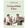 goWare La Tregua di Natale di Ypres
