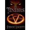 CREATESPACE Ex Tenebris