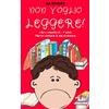 Babelcube Inc. Non voglio leggere!: Libro infantile (6 - 7 anni). Martín comincia la sua avventura