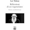 Edizioni Ex Libris Riflessioni di un vegetariano