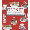 Lapis Firenze guida illustrata pop-up alle meraviglie della città. Ediz. a colori