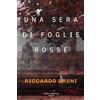 Amazon Publishing Una sera di foglie rosse