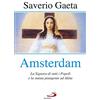 San Paolo Edizioni Amsterdam. La Signora di tutti i popoli e la statua piangente ad Akita