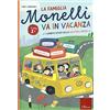 Erickson La famiglia Monelli va in vacanza. Compiti estivi. Classe 1°