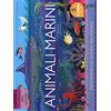 IDEEALI Animali marini. Ediz. a colori